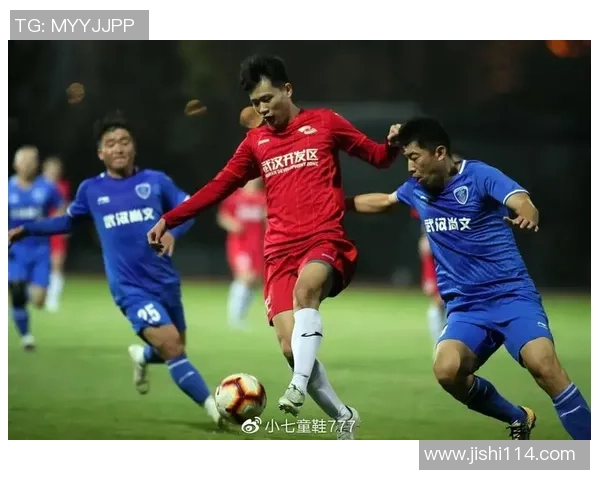 武汉足球队以54分领跑全国锦标赛积分榜展现强劲实力 武汉足球队以54分领跑全国锦标赛积分榜展现强劲实力